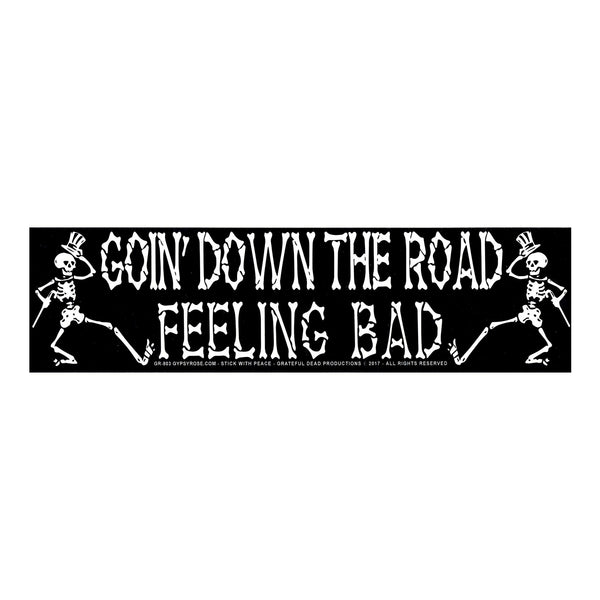 Grateful Dead Goin' Down the Road Feeling Bad Sticker
