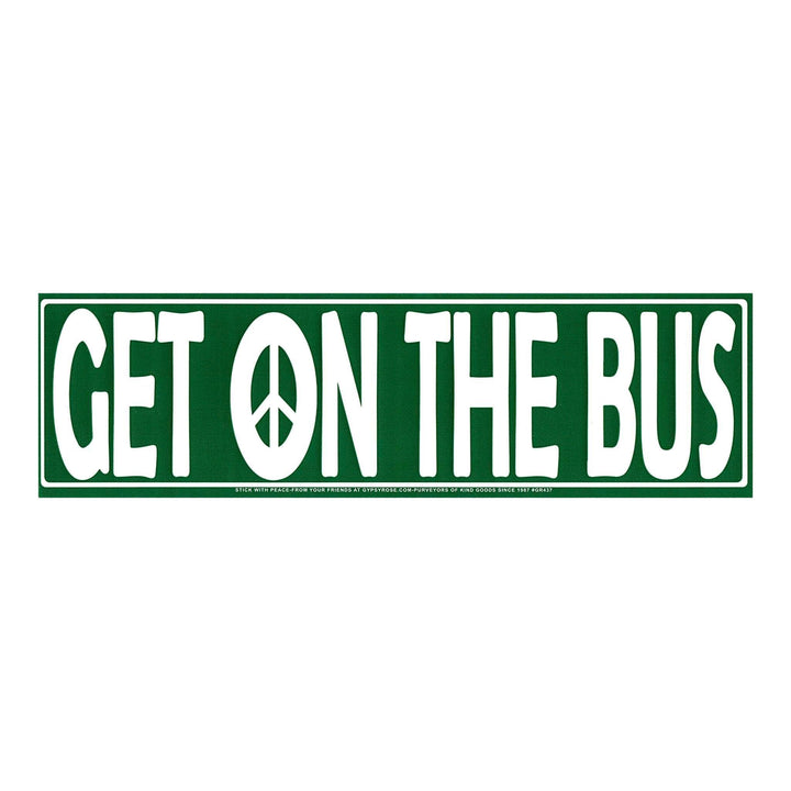 Get On The Bus Bumper Sticker