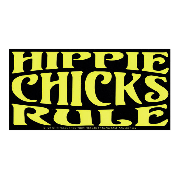 Hippie Chicks Rule Sticker